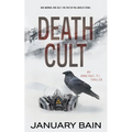 Death Cult: An Anna Hale, PI Thriller