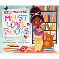Help Wanted, Must Love Books