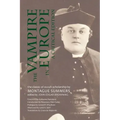 The Vampire in Europe: A Critical Edition