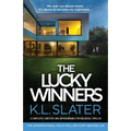 The Lucky Winners: A completely addictive and unputdownable psychological thriller