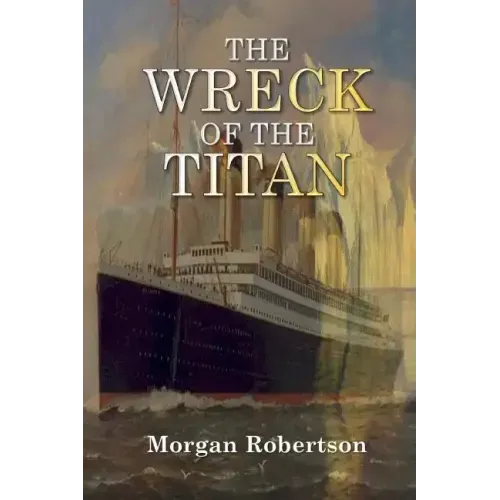 The Wreck of the Titan