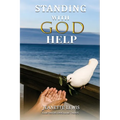 Standing with God Help