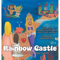 Rainbow Castle: The True Story of Sea Glass