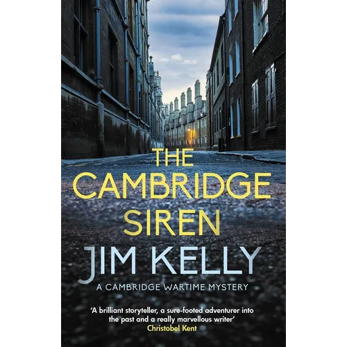 The Cambridge Siren: The Thrilling Wartime Mystery