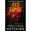 Red Grade: A Jenn Herrington Wyoming Mystery