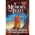 A Memory of Light: Book Fourteen of the Wheel of Time