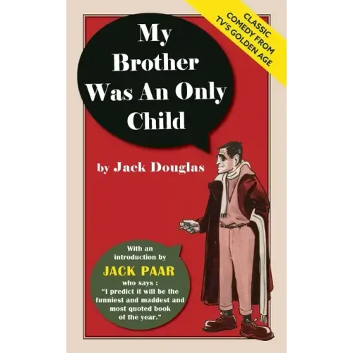 My Brother Was An Only Child
