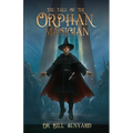 The Tale of the Orphan Magician