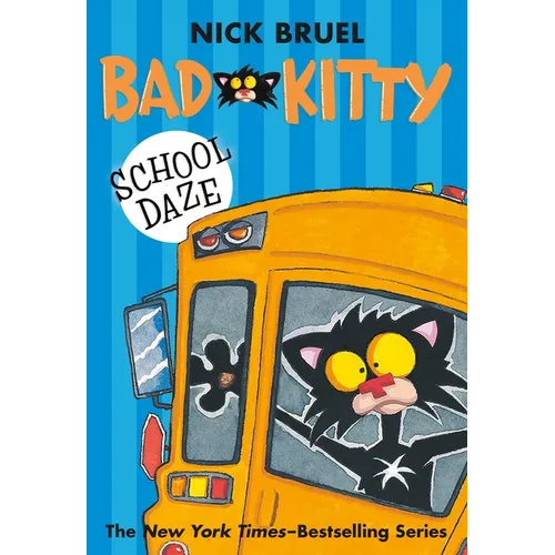 Bad Kitty School Daze (Paperback Black-And-White Edition)