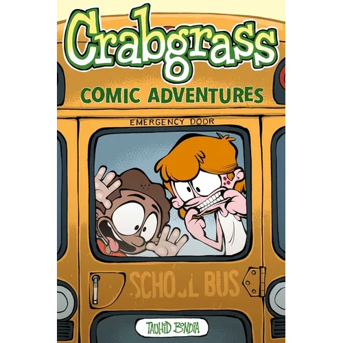 Crabgrass: Comic Adventures Volume 1