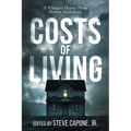 Costs of Living: A Whisper House Press Horror Anthology
