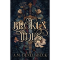 Broken Tides
