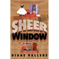 Sheer Window: A Material Witness Thanksgiving Mystery Novella