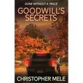 Goodwill's Secrets