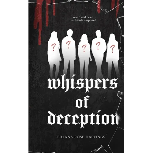 Whispers of Deception