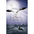 The Duck & the Seagull: A Tale of Two Friends