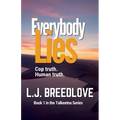 Everybody Lies
