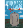 Who Made the Lamb