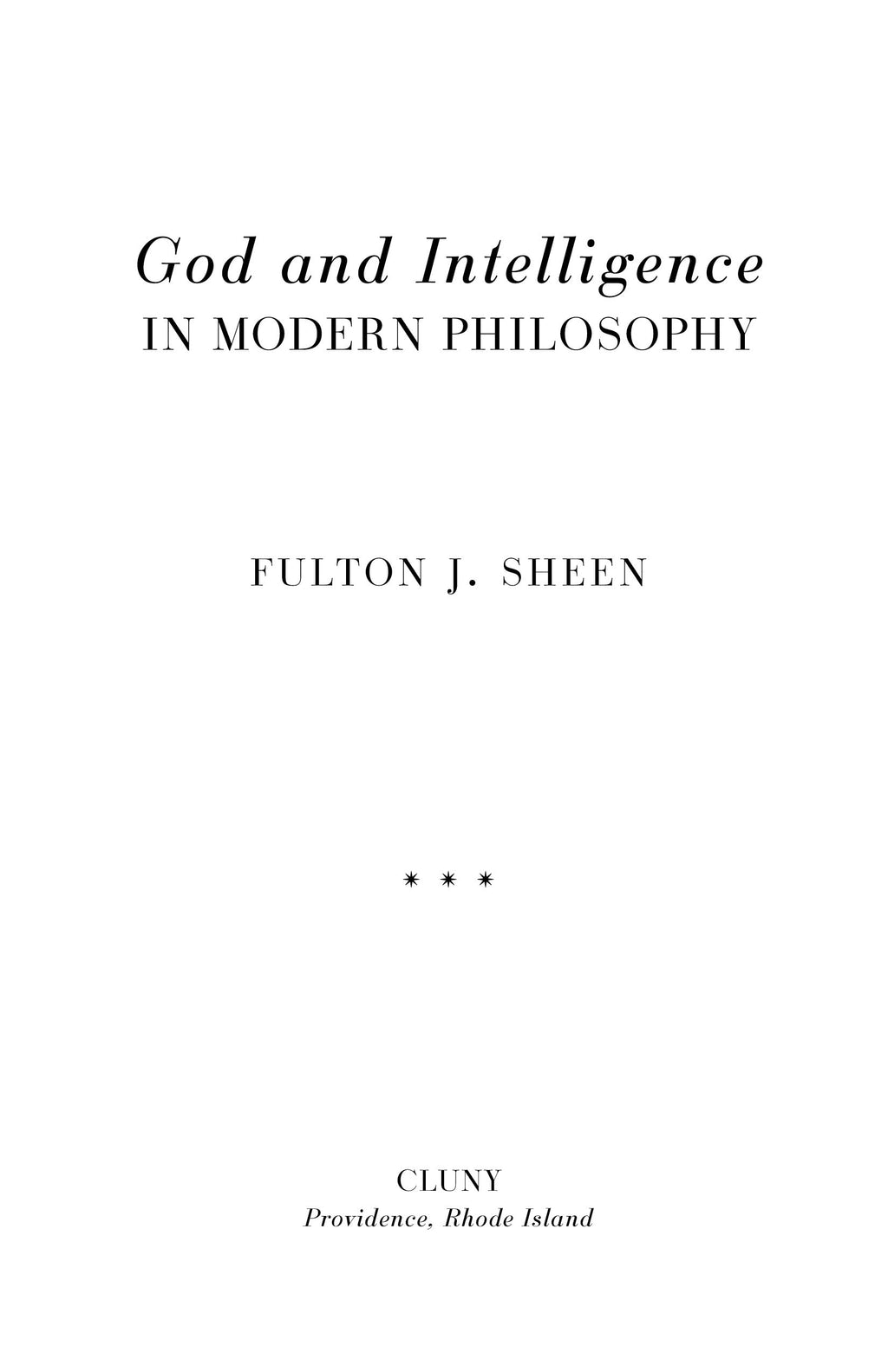 Gott und Intelligenz in der modernen Philosophie