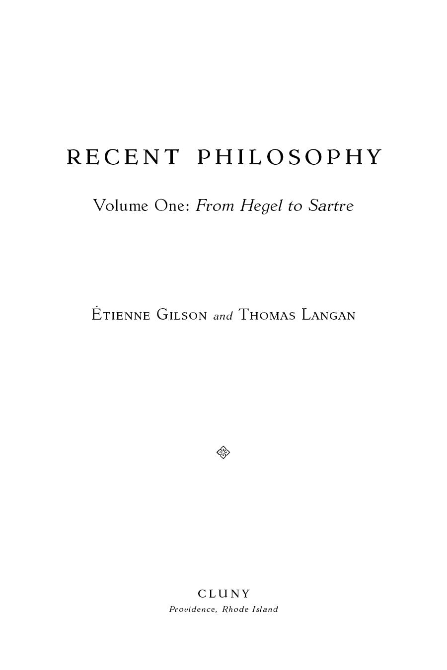 Recent Philosophy, Volume 1