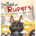 The Tail of Rupert: How a Stressed-Out Pup Found Peace