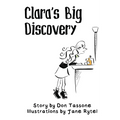 Clara's Big Discovery