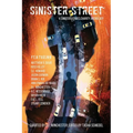 Sinister Street: A Sinister Scribes Charity Anthology