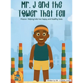 Mr. J and the Tower That Fell