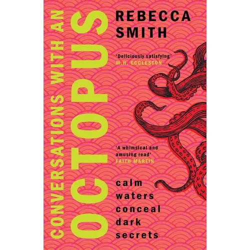 Conversations with an Octopus: 'I Can't Think of a More Perfect Book for the Beach' Toby Litt
