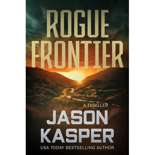 Rogue Frontier: A David Rivers Thriller