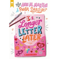 P.S. Longer Letter Later (Scholastic Gold)