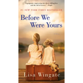 Before We Were Yours