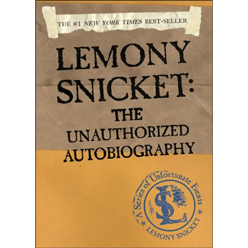 Lemony Snicket: The Unauthorized Autobiography