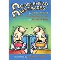 Noodlehead Nightmares
