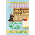 Just Desserts and Murder LP: A Temperance Matthews Cozy Mystery