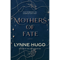 Mothers of Fate