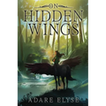 On Hidden Wings