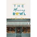 The Mixing Bowl