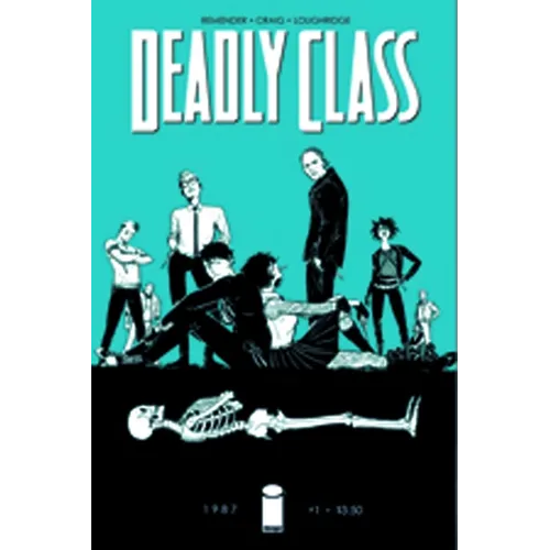 Deadly Class Volume 1: Reagan Youth