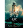 A Thousand Distant Shores
