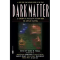 Dark Matter: A Century of Speculative Fiction from the African Diaspora