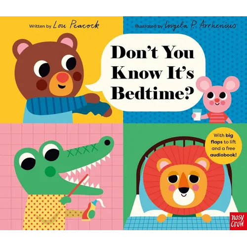 Don't You Know It's Bedtime?