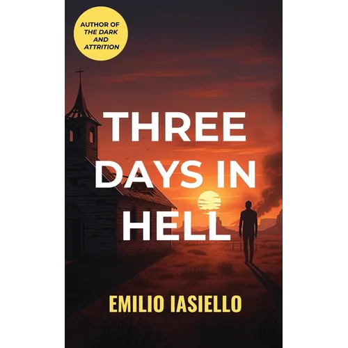 Three Days In Hell