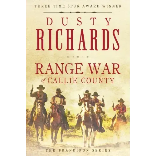 Range War of Callie County