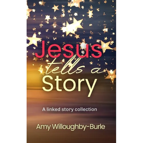 Jesus Tells a Story