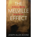 The Melville Effect: A Literary Afterlife Across the Arts