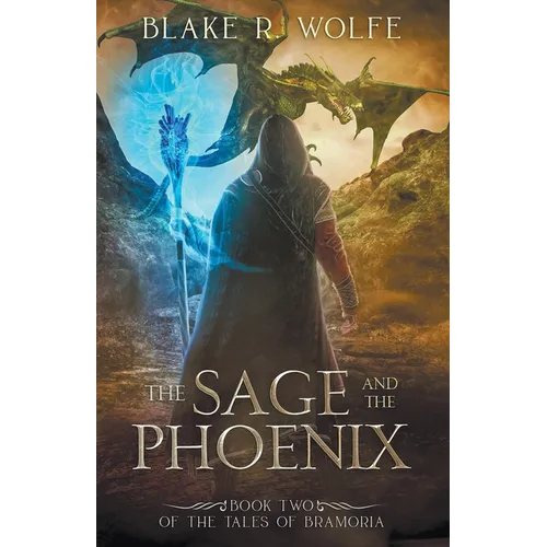 The Sage and the Phoenix