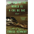 The End of the World Is a Cul de Sac: Stories