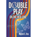 Double Play on the Red Line