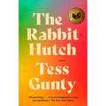 The Rabbit Hutch: A Novel (National Book Award Winner)